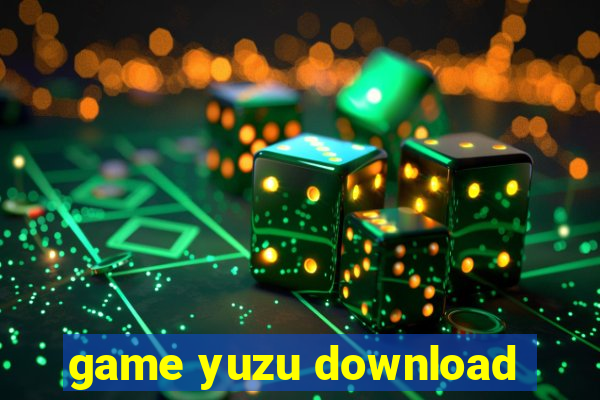 game yuzu download